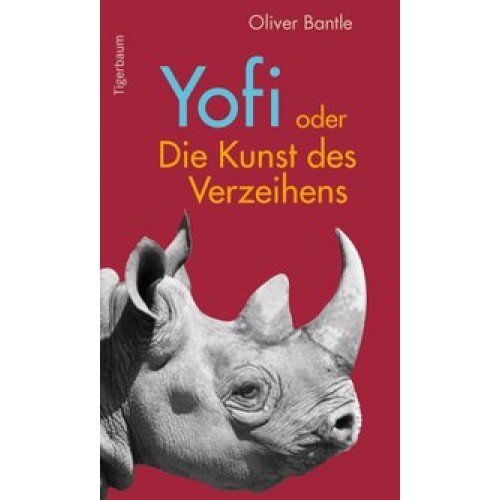 Yofi oder Die Kunst des Verzeihens