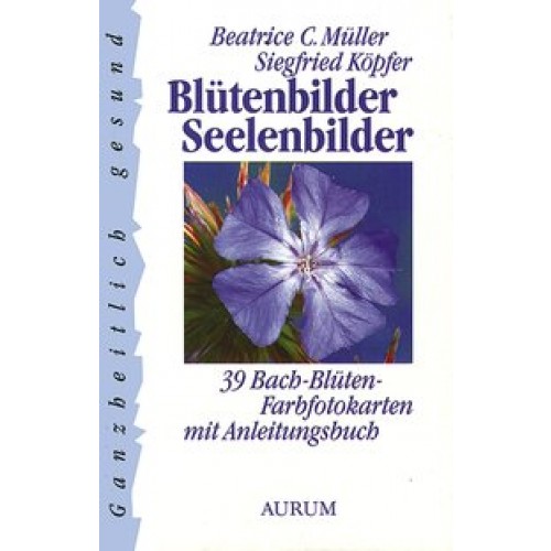 Blütenbilder - Seelenbilder