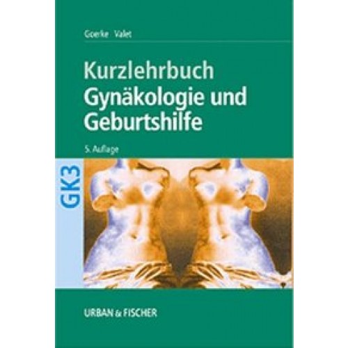 Gynäkologie und Geburtshilfe