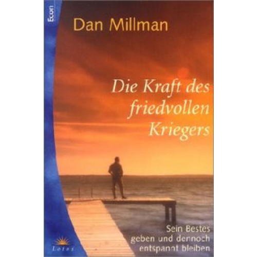 Die Kraft des friedvollen Kriegers