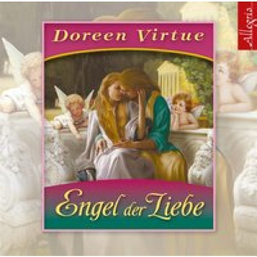 Die Engel der Liebe