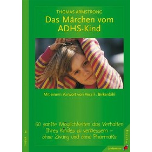 Das Märchen vom ADHS-Kind 