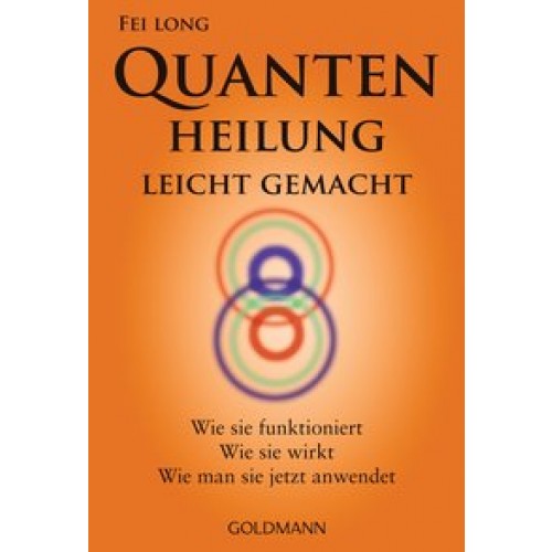 Quantenheilung leicht gemacht