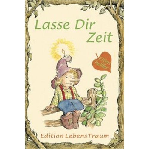 Lasse Dir Zeit