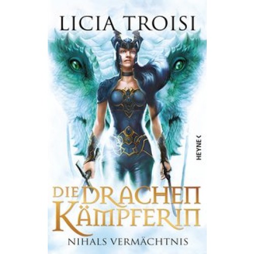 Die Drachenkämpferin: Nihals Vermächtnis  -: Roman [Gebundene Ausgabe] [2015] Schimming, Ulrike, Tro