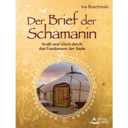 Der Brief der Schamanin