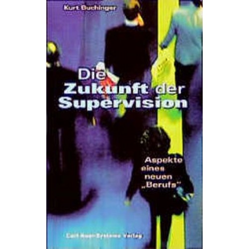 Zukunft der Supervision