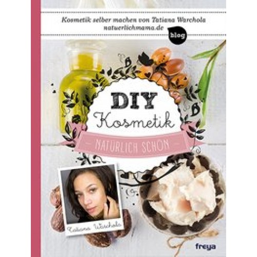 DIY Kosmetik