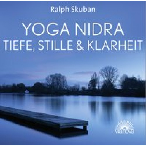 Yoga Nidra - Tiefe, Stille & Klarheit