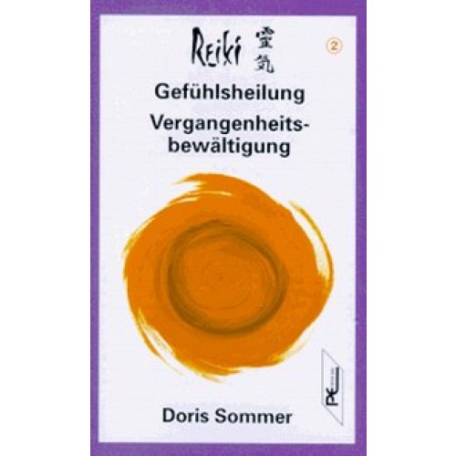 Reiki - Gefühlsheilung