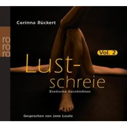 Lustschreie 02. Erotische Geschichten