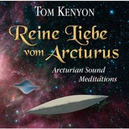 Reine Liebe vom Arcturus