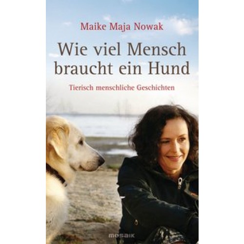 Wie viel Mensch braucht ein Hund