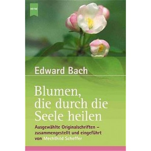 Blumen, die durch die Seele heilen