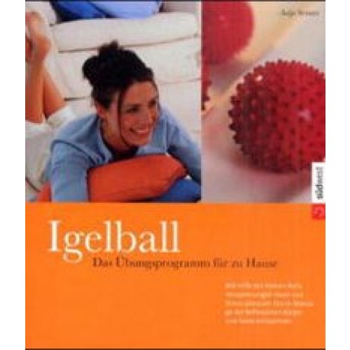 Schmerzfrei und beweglich mit dem Igelball