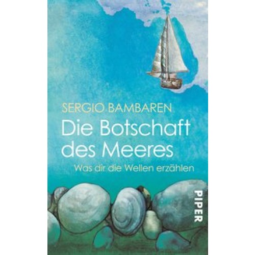 Die Botschaft des Meeres