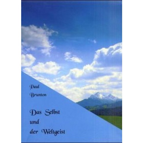 Notizbücher / Das Selbst und der Weltgeist