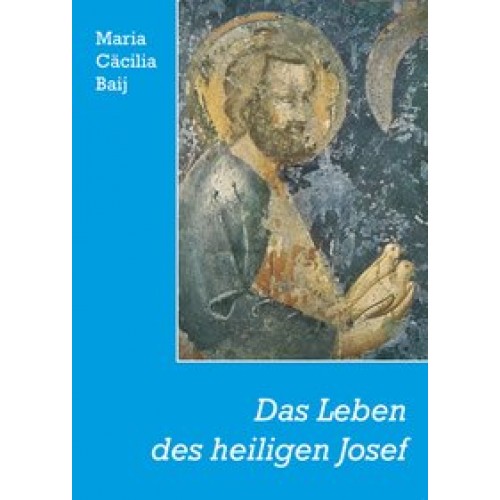 Das Leben des heiligen Josef