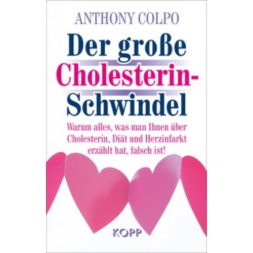 Der große Cholesterinschwindel