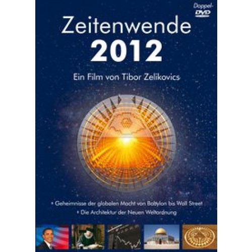 Zeitenwende 2012 - Die DVD