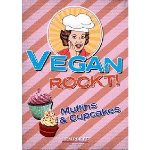 Vegan rockt! Muffins & Cupcakes