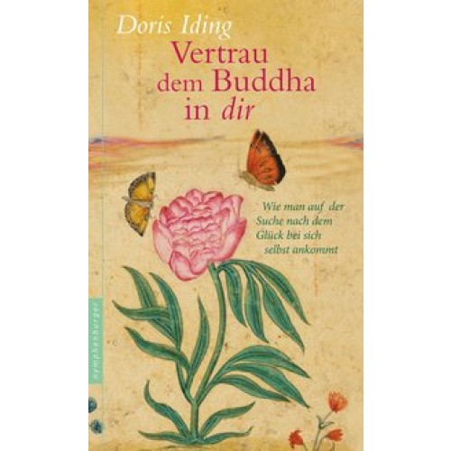 Vertrau dem Buddha in dir