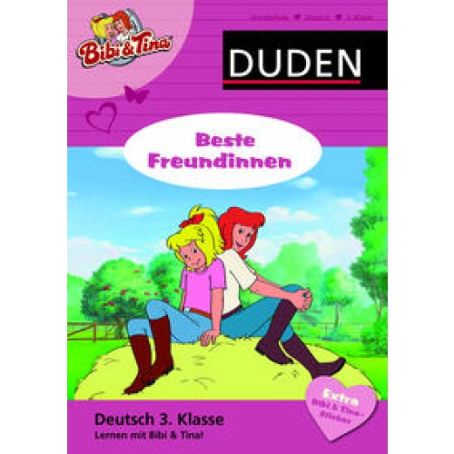 Deutsch 3. Klasse - Bibi & Tina - Beste Freundinnen