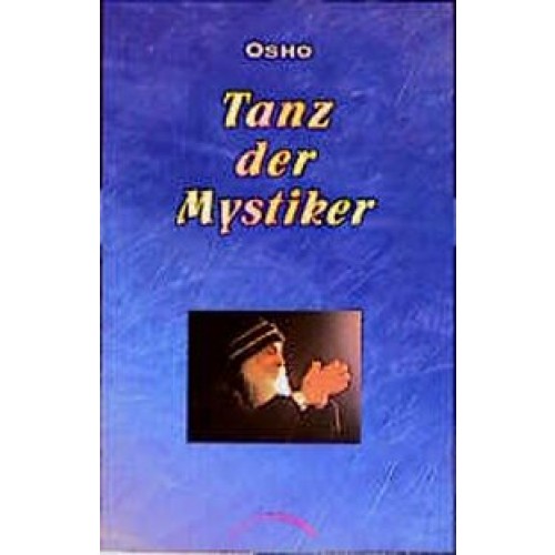 Der Tanz der Mystiker