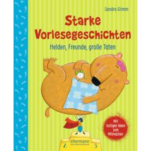 Starke Vorlesegeschichten