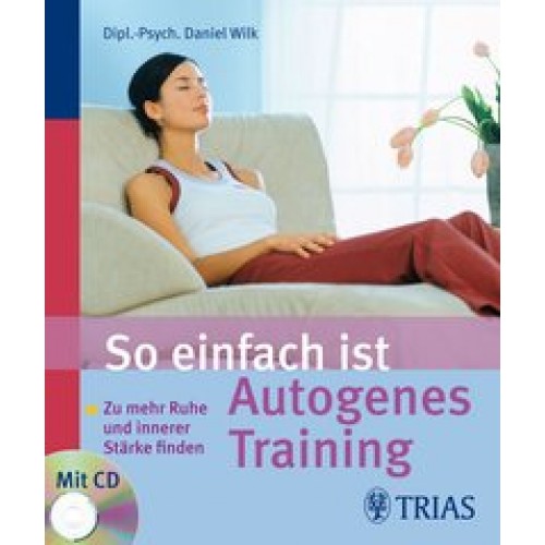 So einfach ist Autogenes Training