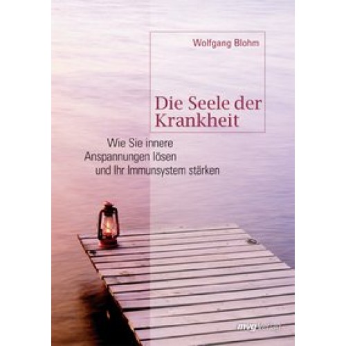 Die Seele der Krankheit