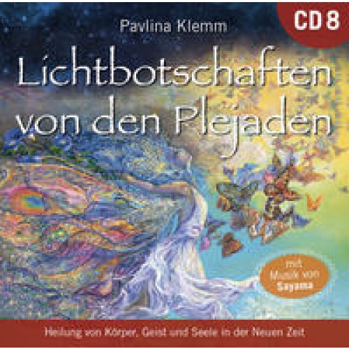 Lichtbotschaften von den Plejaden [Übungs-CD 8]