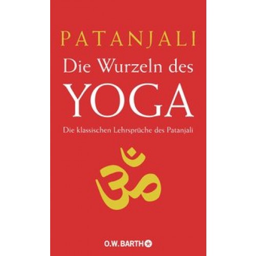 Die Wurzeln des Yoga