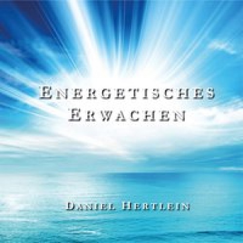 Energetisches Erwachen (CD)