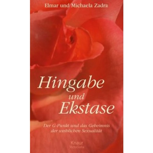 Hingabe und Ekstase