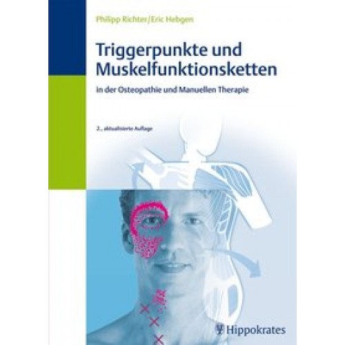 Triggerpunkte und Muskelfunktionsketten in der Osteopathie u