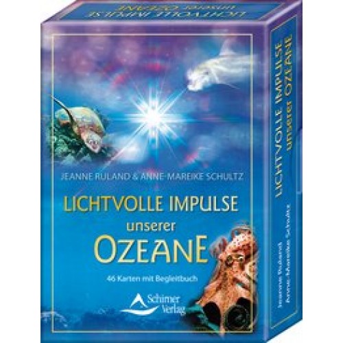 Lichtvolle Impulse unserer Ozeane