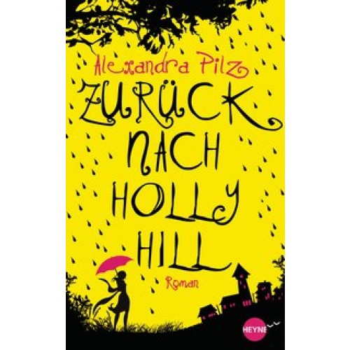 Pilz, Zurück nach Hollyhill