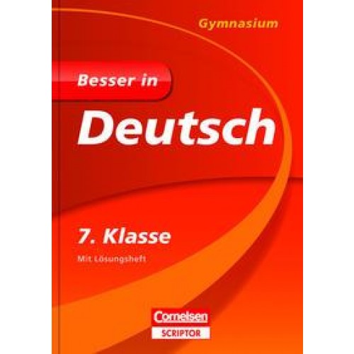 Besser in Deutsch - Gymnasium 7. Klasse