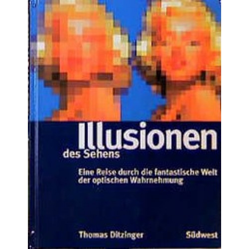 Illusionen des Sehens