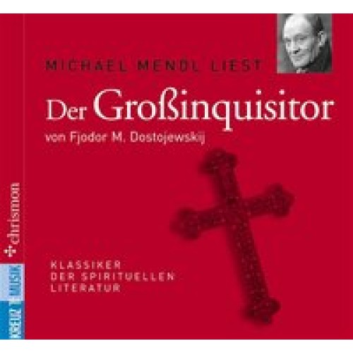 Der Grossinquisitor von Fjodor Dostojewskij