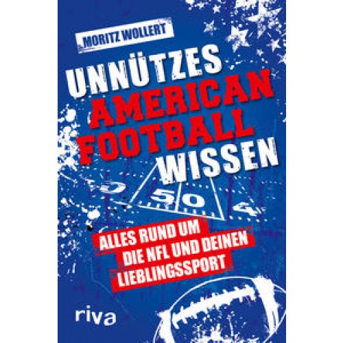 Unnützes American Football Wissen