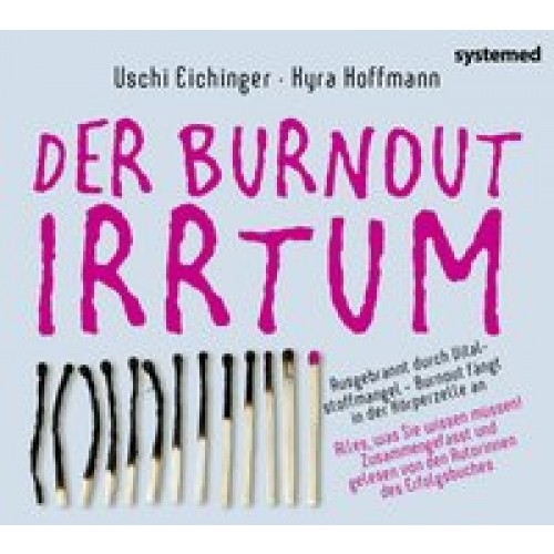 Der Burnout Irrtum