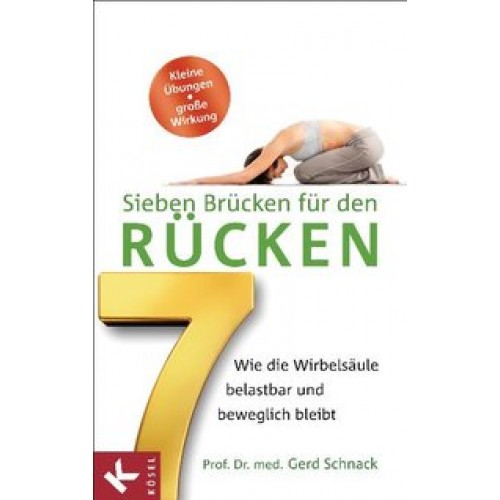 Sieben Brücken für den Rücken