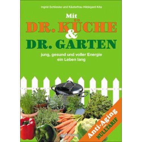 Dr. Küche und Dr. Garten