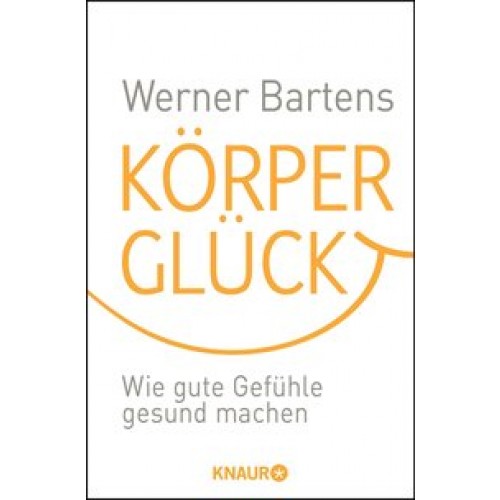 Körperglück