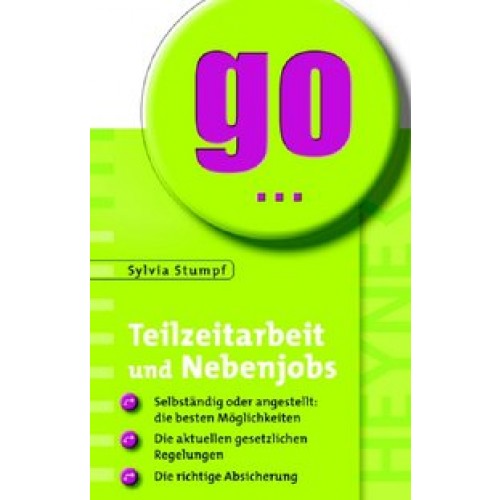 Teilzeitarbeit und Nebenjobs