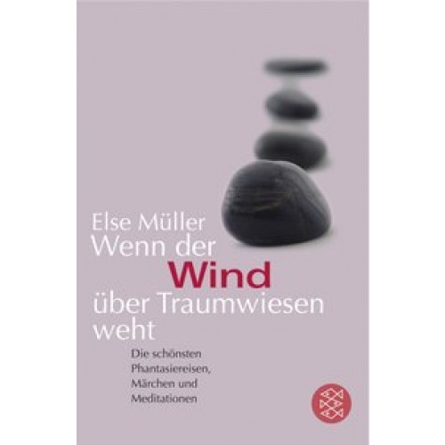 Wenn der Wind über Traumwiesen weht