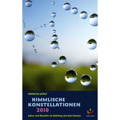 Himmlische Konstellationen 2010