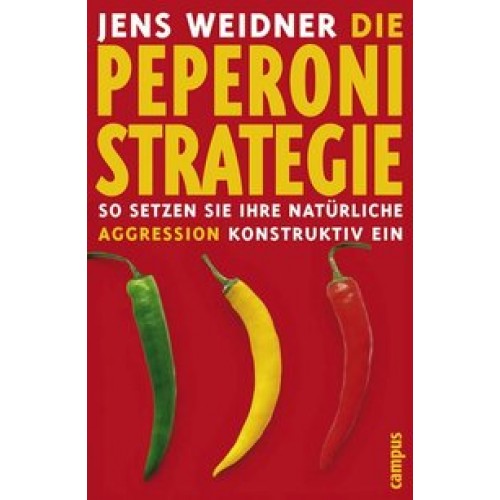 Die Peperoni-Strategie